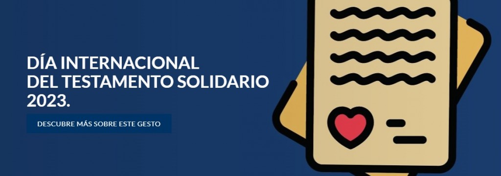 DÍA INTERNACIONAL DEL TESTAMENTO SOLIDARIO 2023 diocesisastorga es