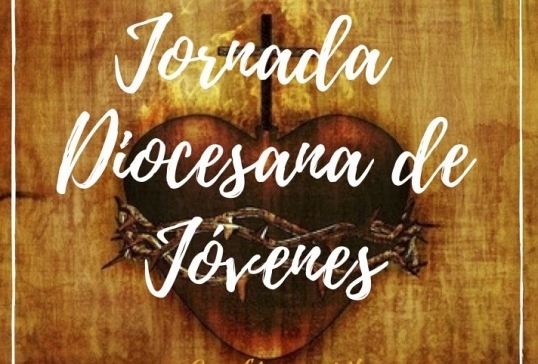 JORNADA DIOCESANA DE ADOLESCENTES Y JÓVENES