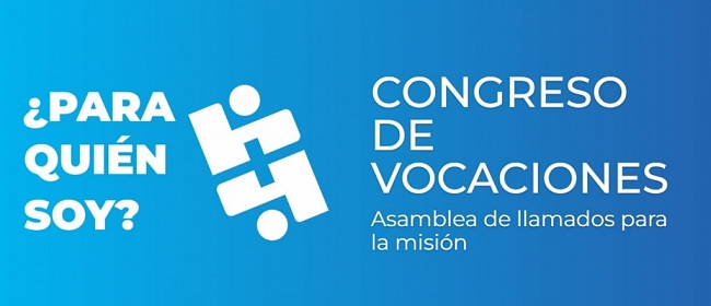 CONGRESO DE VOCACIONES…