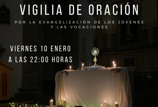 VIGILIA DE ORACIÓN POR LA EVANGELIZACIÓN DE LOS JÓVENES Y LAS VOCACIONES