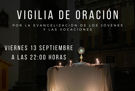 REGRESAN LAS VIGILIAS DE ORACIÓN EN EL SEMINARIO ESTE VIERNES